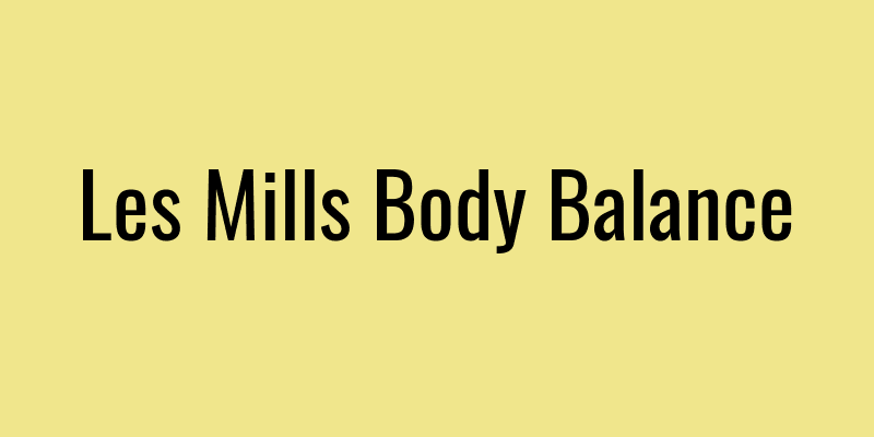 Les Mills Body Balance