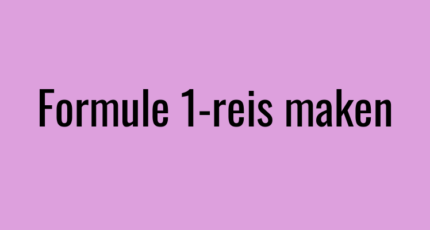 Formule 1-reis maken